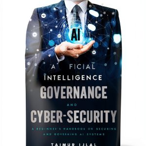 AI Risk and Security Series Book 1 - Cybersecurity Guide by XYZ-0